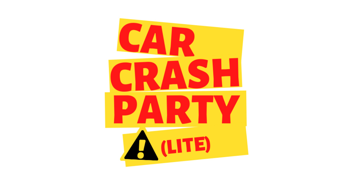 Petrecere cu Accident Auto (LITE)